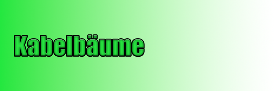 Kabelbäume