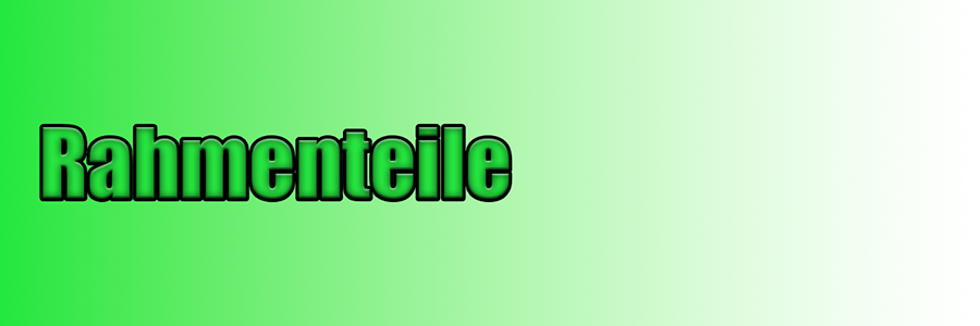 Rahmenteile